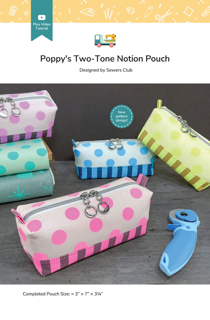 Poppy's Two-Tone Notion Pouch Pattern